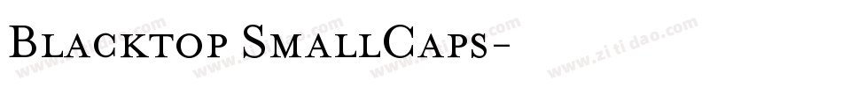 Blacktop SmallCaps字体转换